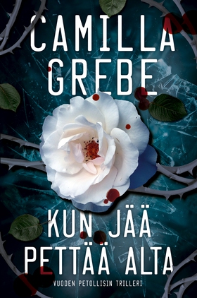 Kun jää pettää alta (e-bok) av Camilla Grebe