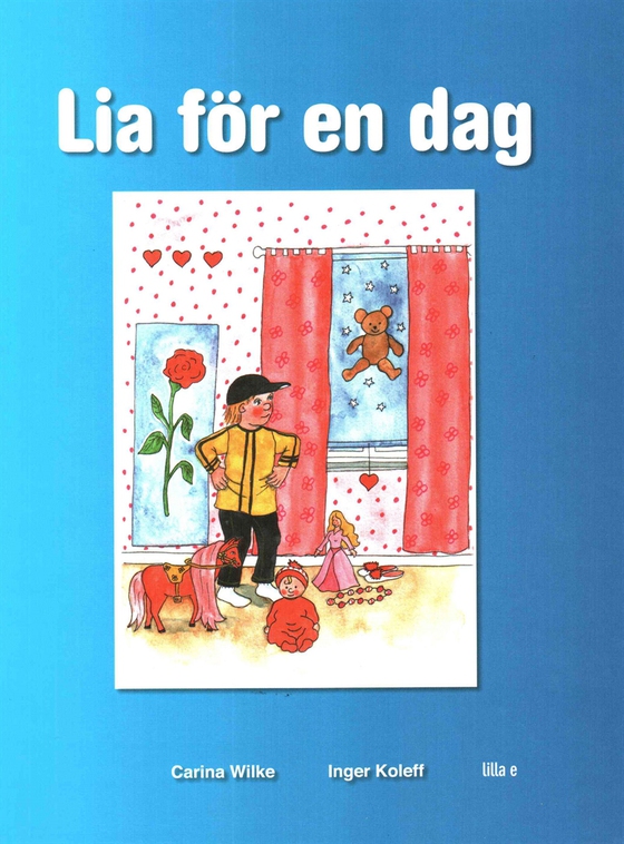 Lia för en dag - Leo för en dag