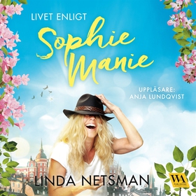 Livet enligt Sophie Manie (ljudbok) av Linda Ne