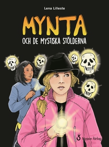 Mynta och de mystiska stölderna (e-bok) av Lena