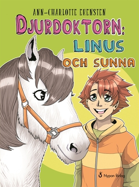 Djurdoktorn: Linus och Sunna (e-bok) av Ann-Cha