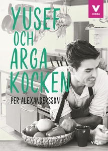 Yusef och arga kocken (e-bok) av Per Alexanders