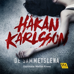 De sammetslena (ljudbok) av Håkan Karlsson