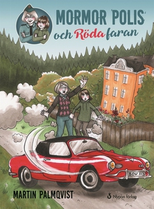 Mormor polis och Röda faran (e-bok) av Martin P
