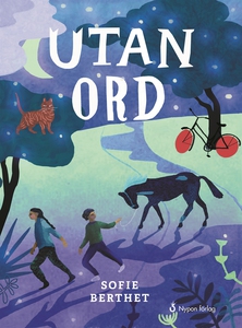 Utan ord (e-bok) av Sofie Berthet