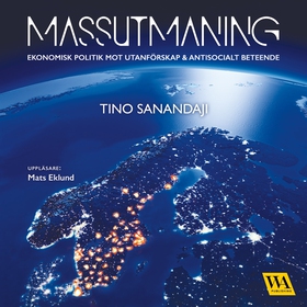 Massutmaning (ljudbok) av Tino Sanandaji