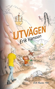 UTVÄGEN (e-bok) av Erik A Hansson, Erik Hansson