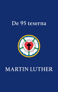 De 95 teserna (e-bok) av Martin Luther