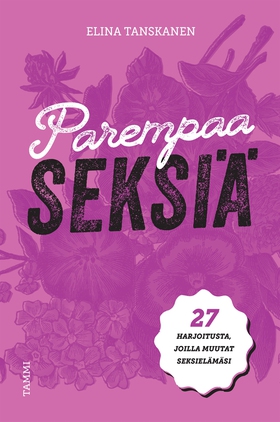 Parempaa seksiä (e-bok) av Elina Tanskanen
