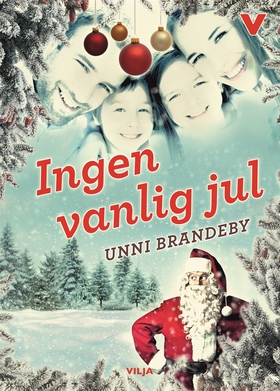 Ingen vanlig jul (ljudbok) av Unni Brandeby