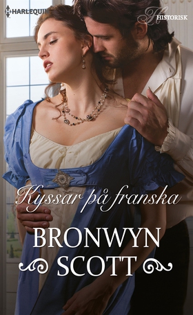 Kyssar på franska (e-bok) av Bronwyn Scott