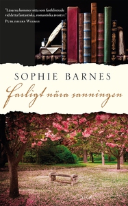 Farligt nära sanningen (e-bok) av Sophie Barnes