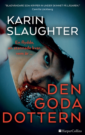 Den goda dottern (e-bok) av Karin Slaughter