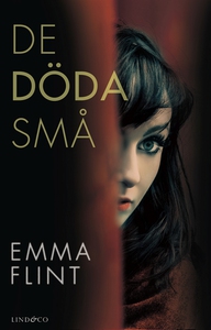 De döda små (e-bok) av Emma Flint