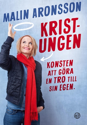Kristungen (e-bok) av Malin Aronsson