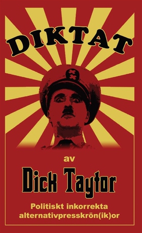 Diktat av Dick Taytor (e-bok) av Dick Taytor