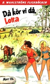 Lotta 41 - Då kör vi då, Lotta