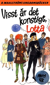 Lotta 44 - Visst är det konstigt, Lotta! (e-bok