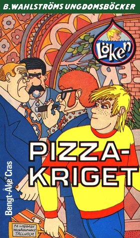 Löken 1 - Pizza-kriget (e-bok) av Bengt-Åke Cra