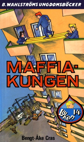 Löken 14 - Maffia-kungen (e-bok) av Bengt-Åke C