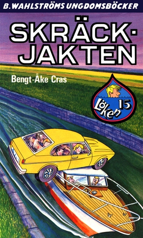 Löken 15 - Skräck-jakten (e-bok) av Bengt-Åke C