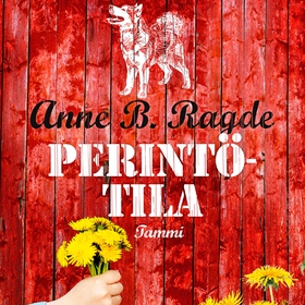 Perintötila (ljudbok) av Anne B. Ragde