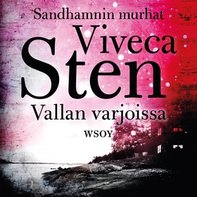 Vallan varjoissa (ljudbok) av Viveca Sten