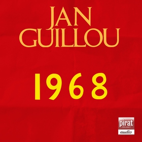 1968 (ljudbok) av Jan Guillou