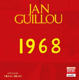 1968 (ljudbok) av Jan Guillou