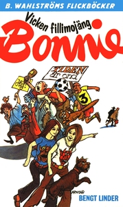 Bonnie 16 - Vicken fillimojäng, Bonnie (e-bok)