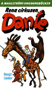 Dante 20 - Rena cirkusen, Dante (e-bok) av Beng