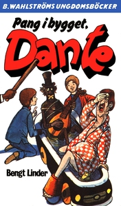 Dante 23 - Pang i bygget, Dante (e-bok) av Beng