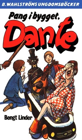 Dante 23 - Pang i bygget, Dante (e-bok) av Beng