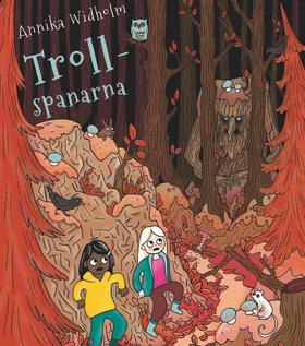 Spanarna 3: Trollspanarna (ljudbok) av Annika W