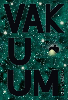 Vakuum (e-bok) av Mia Öström