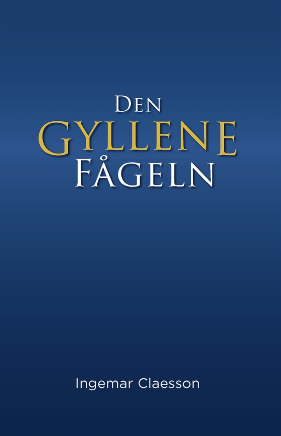 Den gyllene fågeln