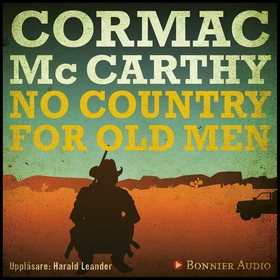 No country for old men (ljudbok) av Cormac McCa