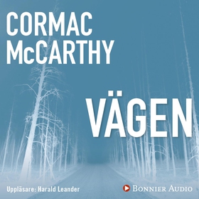 Vägen (ljudbok) av Cormac McCarthy