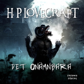 Det onämnbara (ljudbok) av H. P. Lovecraft