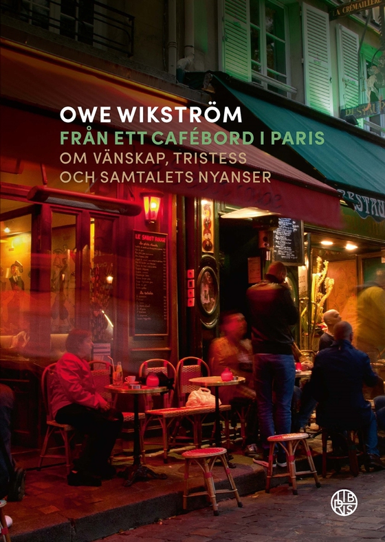 Från ett cafébord i Paris