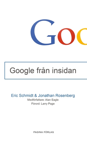 Google från insidan (e-bok) av Eric Schmidt, Jo