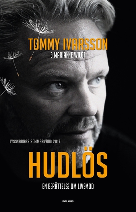 Hudlös (e-bok) av Tommy Ivarsson