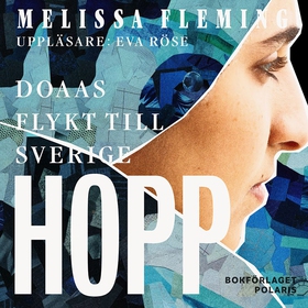Hopp. Doaas flykt till Sverige (ljudbok) av Mel