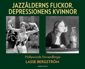 Jazzålderns flickor, depressionens kvinnor : Ho