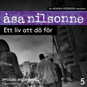 Ett liv att dö för (ljudbok) av Åsa Nilsonne
