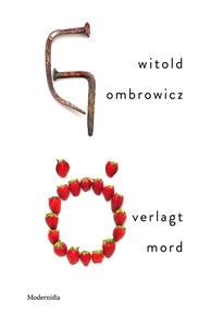 Överlagt mord (e-bok) av Witold Gombrowicz