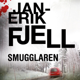 Smugglaren (ljudbok) av Jan-Erik Fjell