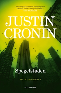 Spegelstaden (e-bok) av Justin Cronin