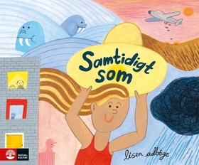 Samtidigt som (e-bok) av Lisen Adbåge