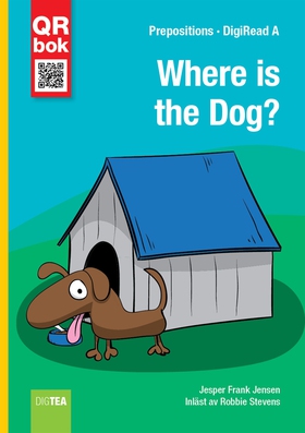 Where Is the Dog? - DigiRead A (e-bok) av Ditte
